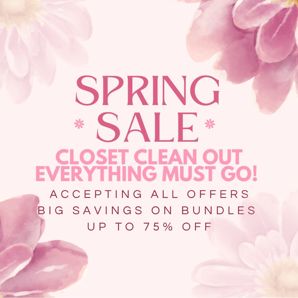 SPRING CLEAN SALE!!! Up to 75% off everything💕